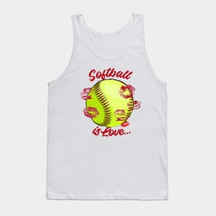 Softball is love Tank Top